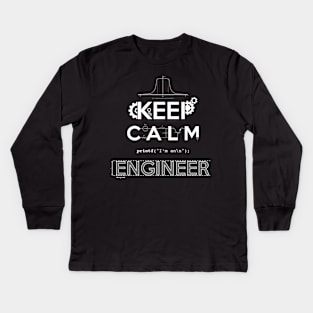 keep calm engineer Kids Long Sleeve T-Shirt